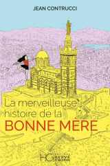 La merveilleuse histoire de la Bonne Mère cover image