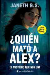 ¿Quién mató a Alex? El misterio que nos une (parte 1) cover image