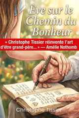 Ève sur le Chemin du Bonheur (French Edition) cover image