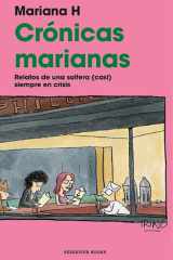 Crónicas marianas Relatos de una soltera (casi) siempre en crisis cover image