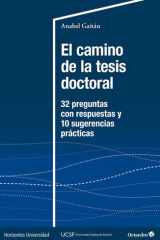 El camino de la tesis doctoral: 32 preguntas con respuestas y 10 sugerencias prácticas cover image