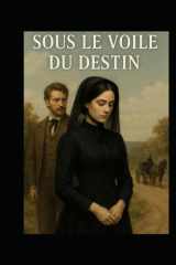 Sous le voile du destin (French Edition) cover image
