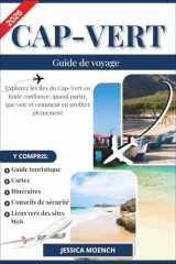 CAP-VERT GUIDE DE VOYAGE 2026: Explorez les îles du Cap-Vert en toute confiance: quand partir, que voir et comment en profiter pleinement (French Edition) cover image