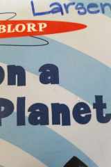 Blast Off Boy and Blorp: First Day on a Strange New Planet cover image