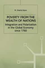 Poverty From The Wealth of Nations: Integration and Polarization in the Global Economy since 1760 cover image