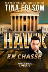 Hawk en Chasse (Nom de Code Stargate) (French Edition) cover image