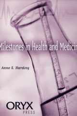 Milestones in Health and Medicine: cover image