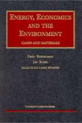 Energy, Economics and the Environment Cases and Materials : Cases and Materials cover image