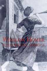 Winslow Homer: Illustrating America cover image