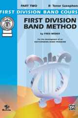 First Division Band Method, Part 2 B-Flat Tenor Saxophone cover image
