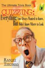 Quizzing Everything You Always Wanted to Know, But Didn't Know Where to Look cover image