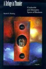 A Refuge in Thunder: Candomble and Alternative Spaces of Blackness (Blacks in the Diaspo) cover image