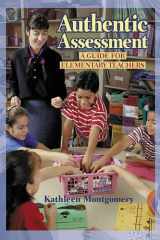Authentic Assessment: A Guide for Elementary Teachers cover image