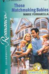 Those Matchmaking Babies cover image