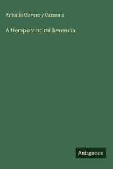 A tiempo vino mi herencia cover image