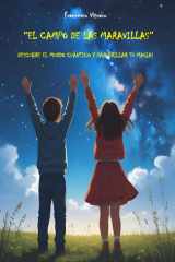 El Campo de las Maravillas: Descubre el mundo cuántico y haz brillar tu magia! cover image