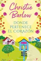 Donde pertenece el corazón Escápate con esta conmovedora novela. ¡Una lectura imprescindible! cover image
