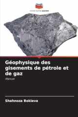 Géophysique des gisements de pétrole et de gaz (French Edition) cover image