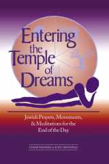 Entering the Temple of Dreams Jewish Prayers, Movements, and Meditations for the End of the Day cover image