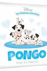 DISNEY - Mes Premières Histoires - Pongo aime sa famille cover image