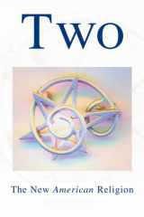 Two The New American Religion cover image