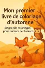 Mon premier livre de coloriage d'automne (French Edition) cover image