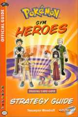Pokemon Gym Heroes Strategy Guide cover image