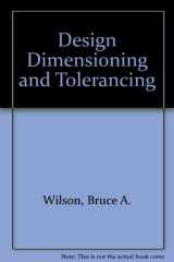 Design Dimensioning and Tolerancing cover image