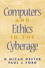 Computers and Ethics in the Cyberage cover image