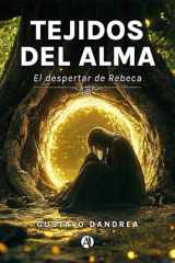Tejidos del alma El despertar de Rebeca cover image