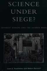 Science Under Siege? Interest Groups and the Science Wars cover image