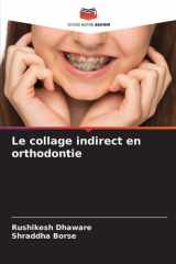 Le collage indirect en orthodontie (French Edition) cover image