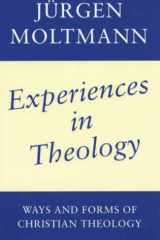 Experiences in Theology: Ways and Forms of Christian Theology cover image