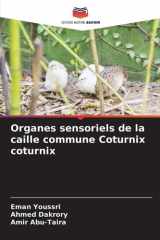 Organes sensoriels de la caille commune Coturnix coturnix (French Edition) cover image