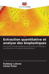 Extraction quantitative et analyse des bioplastiques (French Edition) cover image