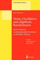 Noise, Oscillators and Algebraic Randomness From Noise in Communication Systems to Number Theory cover image