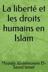 La liberté et les droits humains en Islam (French Edition) cover image
