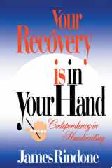 Your Recovery is in Your Hand Codependency in Handwriting cover image