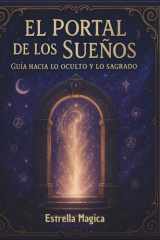 El Portal de los Sueños - Guía hacia lo oculto y lo sagrado cover image