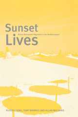 Sunset Lives British Retirement Migration to the Mediterranean cover image