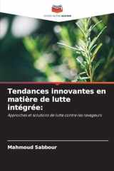 Tendances innovantes en matière de lutte intégrée (French Edition) cover image
