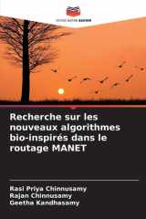 Recherche sur les nouveaux algorithmes bio-inspirés dans le routage MANET (French Edition) cover image