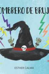 SOMBRERO de BRUJA: Un sombrero que tiene magia y va cambiando. (LA BRUJA MAURA) (Spanish Edition) cover image