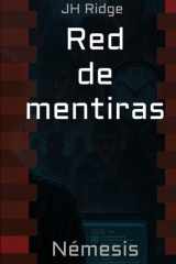 Red de mentiras: Némesis (Spanish Edition) cover image