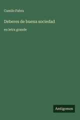 Deberes de buena sociedad - en letra grande cover image