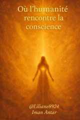 Où l’humanité rencontre la conscience (French Edition) cover image