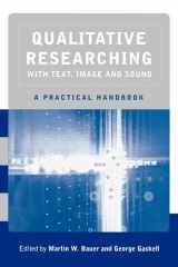 Qualitative Researching with Text, Image and Sound: A Practical Handbook for Social Research (Developments in Plant and Soil Sciences) cover image
