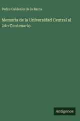 Memoria de la Universidad Central al 2do Centenario cover image