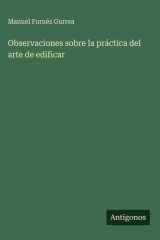 Observaciones sobre la práctica del arte de edificar cover image