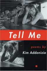 Tell Me (American Poets Continuum) cover image